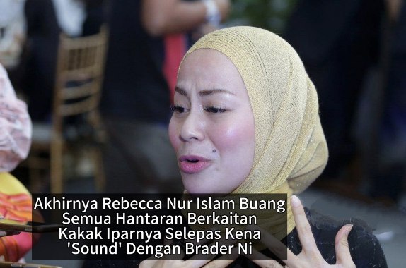 Akhirnya Rebecca Nur Islam Buang Semua Hantaran Yang Berkaitan Kakak Iparnya